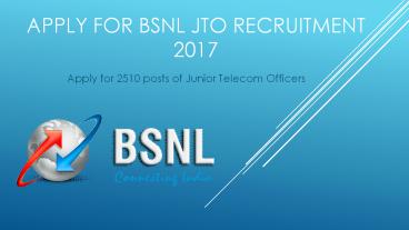 BSNL JTO Recruitment 2017 Details