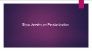 Shop Jewelry on Pendantnation