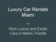 Best Luxury Cars in Miami for Rentals