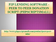 P2p lending software - peer to peer donation script