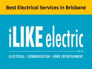 Best Electrical Services in Brisbane - ilikeelectric