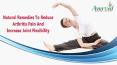 Natural Remedies To Reduce Arthritis Pain And Increase Joint Flexibility PowerPoint PPT Presentation
