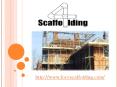Fore Scaffolding PowerPoint PPT Presentation