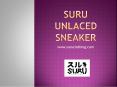 Suru Unlaced Sneaker - www.suruclothing.com (3) PowerPoint PPT Presentation