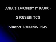 Asia's Biggest IT Park..