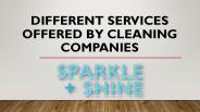 Different Services Offered by Cleaning Companies