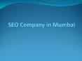 SEO Company in Mumbai PowerPoint PPT Presentation