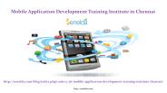 Mobile Application Development Training Institute in Chennai