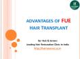 Advantages of FUE Hair Transplant PowerPoint PPT Presentation
