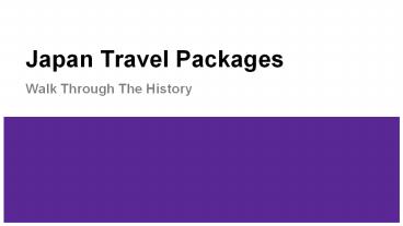 Japan luxury travel packages