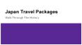 Japan luxury travel packages PowerPoint PPT Presentation