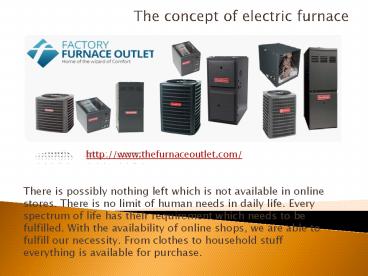 The concept of electric furnace