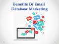 Benefits Of Email Database Marketing PowerPoint PPT Presentation