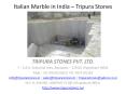 Italian marble in India - Tripura StonesPvt. Ltd. PowerPoint PPT Presentation