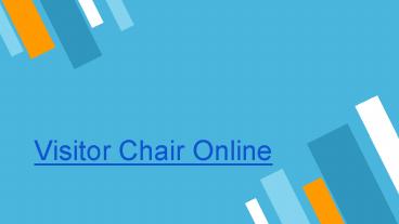 Visitor Chair Online