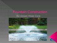 Fountain Construction