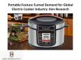 Portable Feature Fumed Demand for Global Electric Cooker Industry: Ken Research PowerPoint PPT Presentation