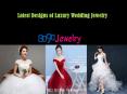 Part Wear Luxury Wedding Jewelry