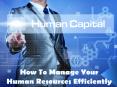 How To Manage Your Human Resources Efficiently PowerPoint PPT Presentation