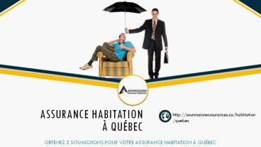 Assurance maison & assurance condo à Québec