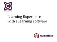 Learning Experience with eLearning software
