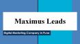 Digital Marketing Services Company in Pune | Maximus Leads India PowerPoint PPT Presentation