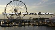 Are You Planning A Journey To Experience Alabama Attractions