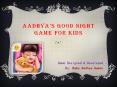 Aadhya’s Good Night Game for Kids PowerPoint PPT Presentation