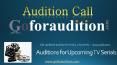 Show your talent in Auditions For Upcoming TV Serials PowerPoint PPT Presentation