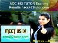 ACC 492 TUTOR Exciting Results / acc492tutor.com PowerPoint PPT Presentation