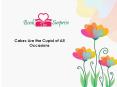 Cakes for All Occasions Are Just a Click Away PowerPoint PPT Presentation