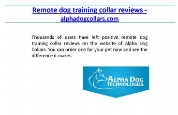 Remote dog training collar reviews - alphadogcollars.com