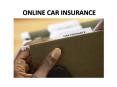 BENEFITS OF PURCHASING CAR INSURANCE ONLINE PowerPoint PPT Presentation