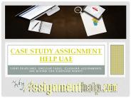 Case Study Assignment Help in UAE