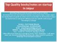 Top Quality books/notes on startup in Jaipur PowerPoint PPT Presentation