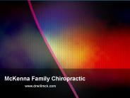PowerPoint Presentation - McKenna Family Chiropractic (1)