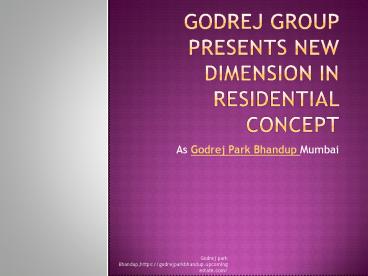 Godrej pak bhandup mumbai project