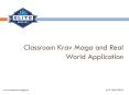 Classroom Krav Maga and Real World Application.pptx PowerPoint PPT Presentation