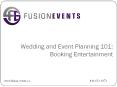 Wedding and Event Planning 101 Booking Entertainment.pptx PowerPoint PPT Presentation