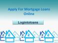 Mortgage Loan Providers in Hyderabad, Apply For Mortgage Loans Online, Mortgage Loans in Hyderabad – Logintoloans PowerPoint PPT Presentation