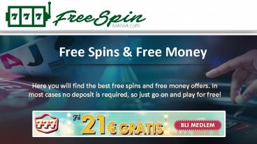 Free Money Offers - Free Spin Mania