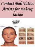 Contact Bali Tattoo Artists for makeup tattoo PowerPoint PPT Presentation