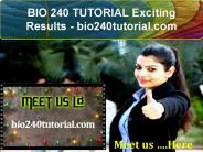 BIO 240 TUTORIAL Exciting Results - bio240tutorial.com