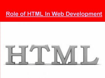 Role of HTML In Web Development