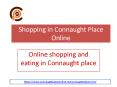 Connaught place online (1) PowerPoint PPT Presentation