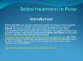 Botox treatment in Pune PowerPoint PPT Presentation