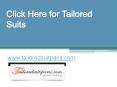 Click Here for Tailored Suits - www.tailoredsuitparis.com PowerPoint PPT Presentation
