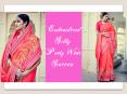 Latest Party-Wear Sarees Collection: Latest Designer Party-Wear Saree Blouse Designs & Indian Sarees