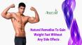 Natural Remedies To Gain Weight Fast Without Any Side Effects PowerPoint PPT Presentation