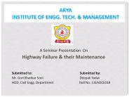 Highway failure and their maintenance